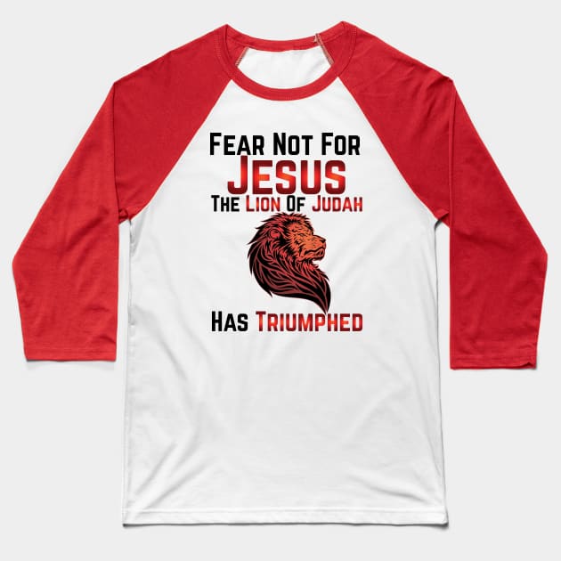 Jesus Has Triumphed Baseball T-Shirt by CandD